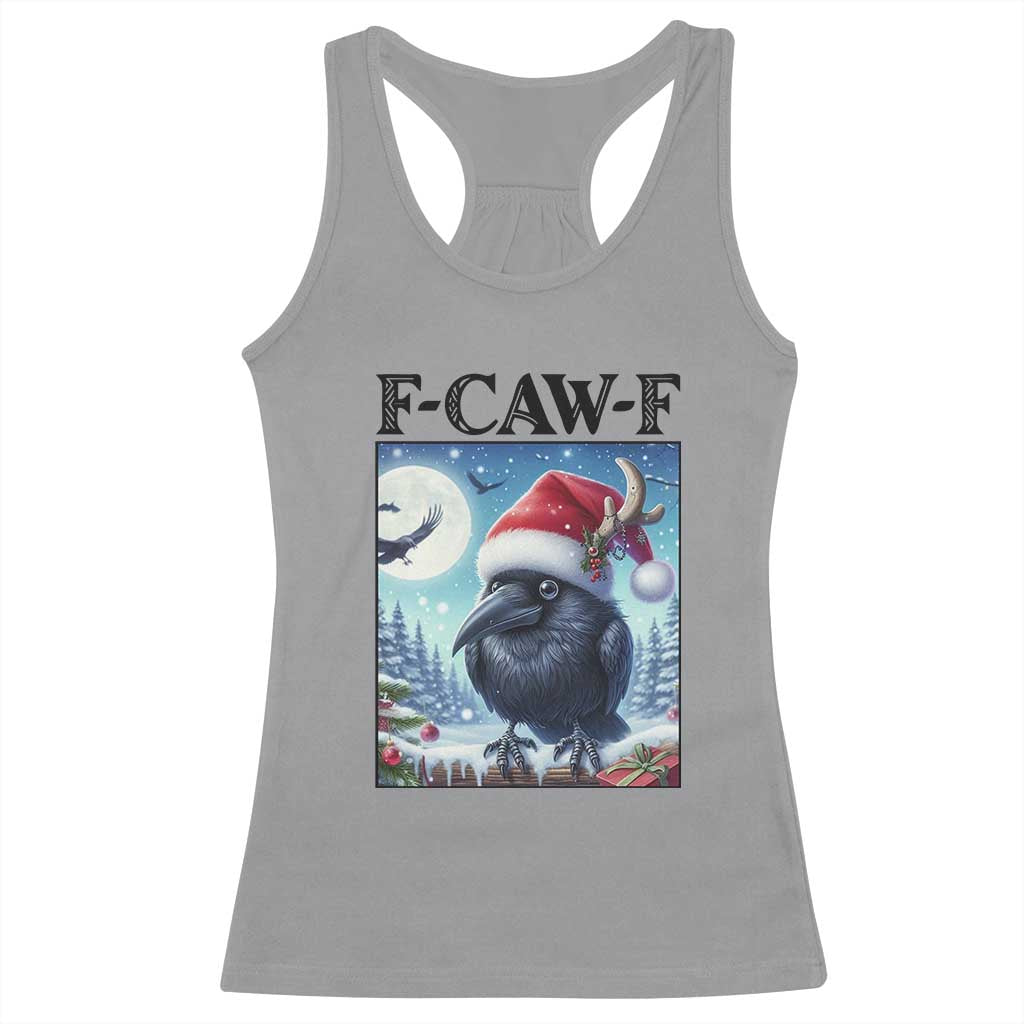 F Caw F Christmas Raven Racerback Tank Top Funny Bird Lover Gift - Wonder Print Shop