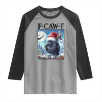 F Caw F Christmas Raven Raglan Shirt Funny Bird Lover Gift - Wonder Print Shop