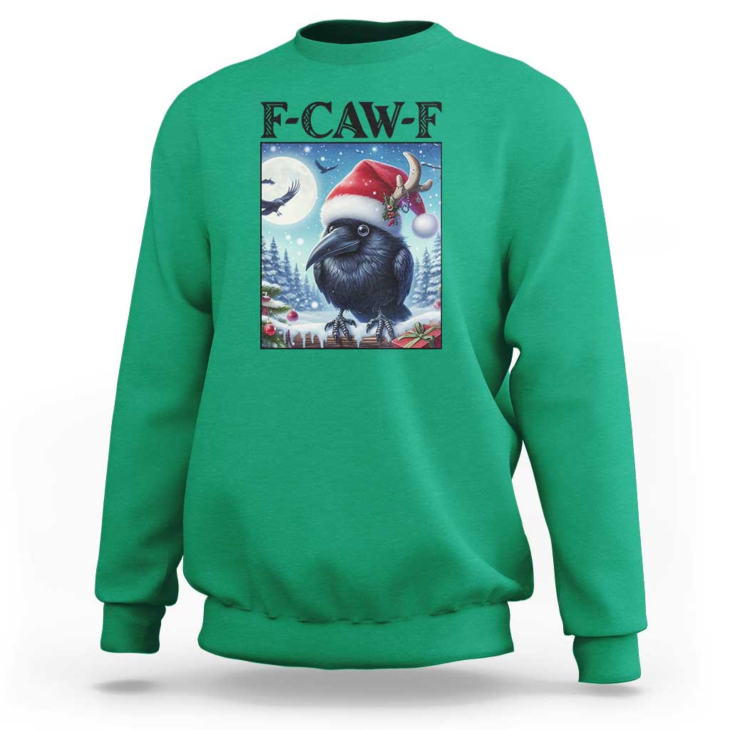 F Caw F Christmas Raven Sweatshirt Funny Bird Lover Gift - Wonder Print Shop