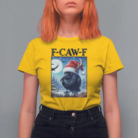 F Caw F Christmas Raven T Shirt For Women Funny Bird Lover Gift - Wonder Print Shop