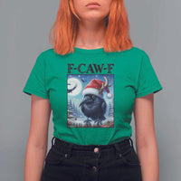 F Caw F Christmas Raven T Shirt For Women Funny Bird Lover Gift - Wonder Print Shop