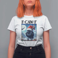 F Caw F Christmas Raven T Shirt For Women Funny Bird Lover Gift - Wonder Print Shop
