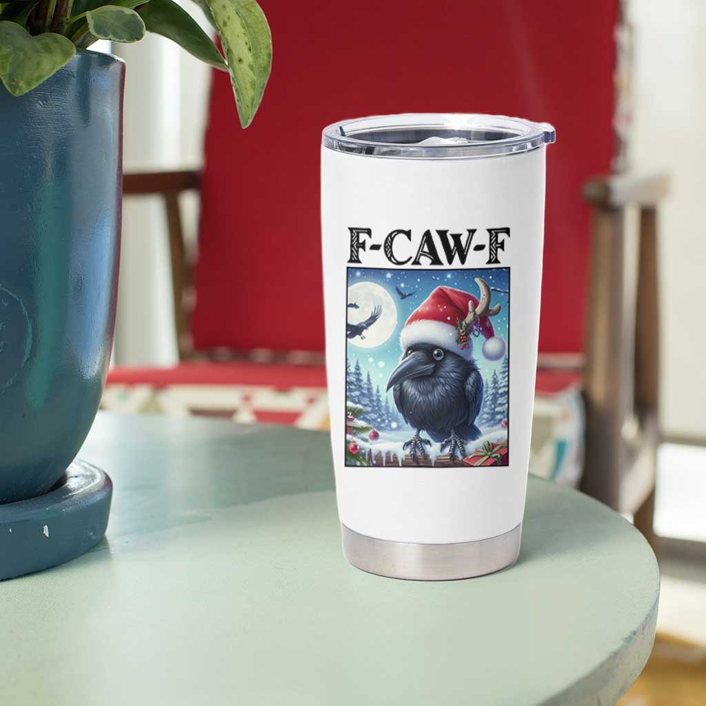 F Caw F Christmas Raven Tumbler Cup Funny Bird Lover Gift - Wonder Print Shop