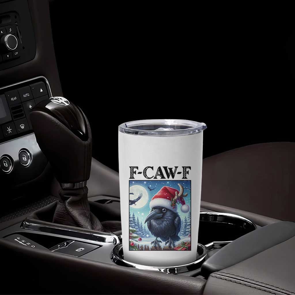 F Caw F Christmas Raven Tumbler Cup Funny Bird Lover Gift - Wonder Print Shop