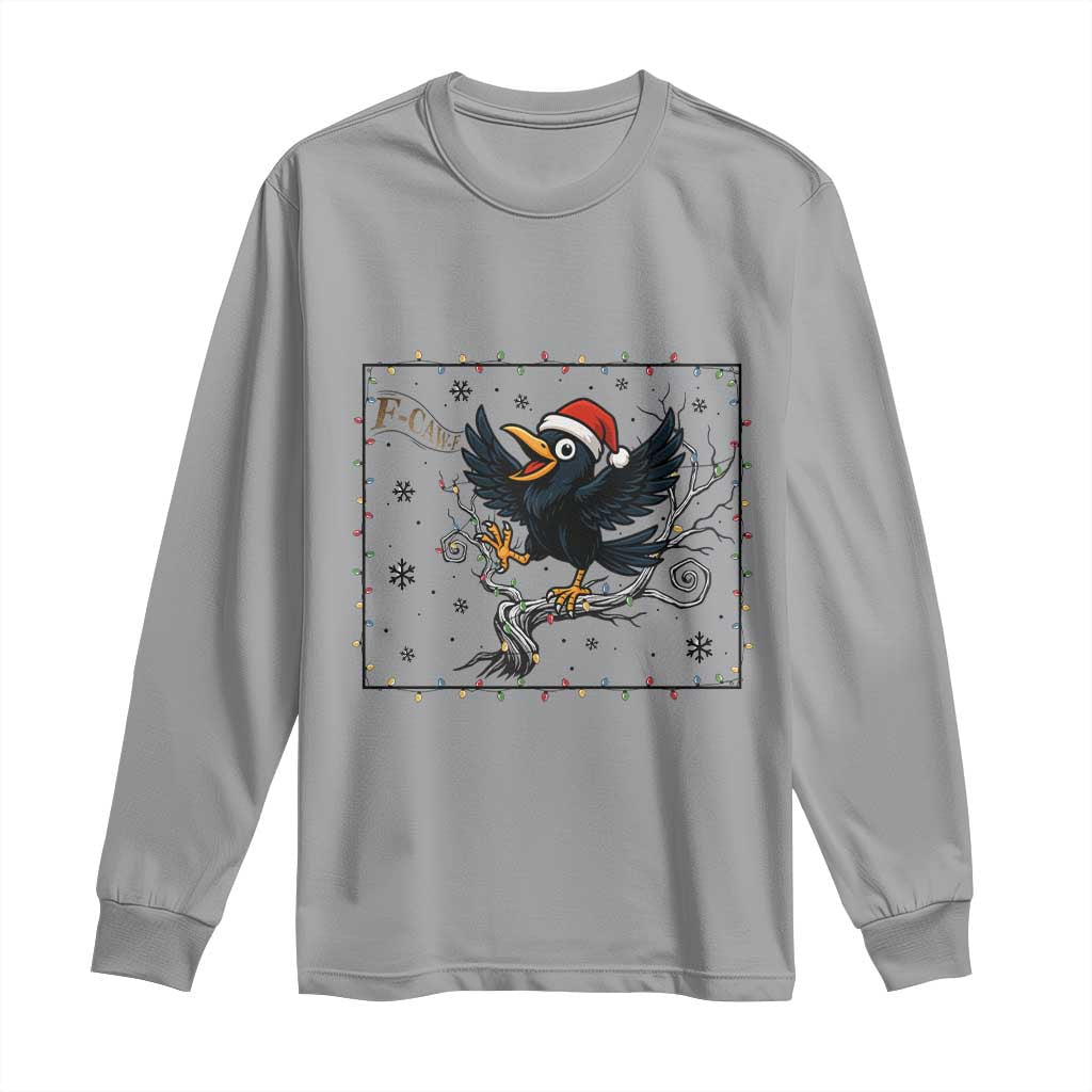 Funny Christmas Raven Lovers Long Sleeve Shirt F Caw F Joke Gift - Wonder Print Shop