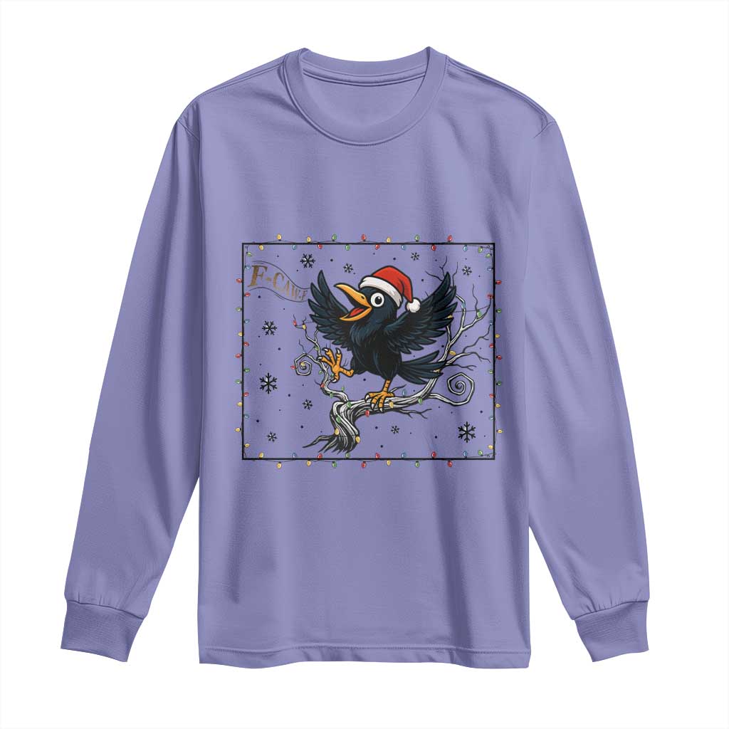 Funny Christmas Raven Lovers Long Sleeve Shirt F Caw F Joke Gift - Wonder Print Shop