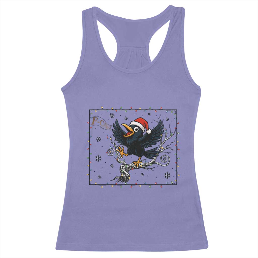Funny Christmas Raven Lovers Racerback Tank Top F Caw F Joke Gift - Wonder Print Shop