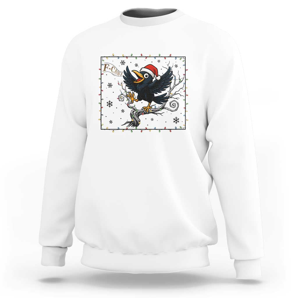 Funny Christmas Raven Lovers Sweatshirt F Caw F Joke Gift - Wonder Print Shop