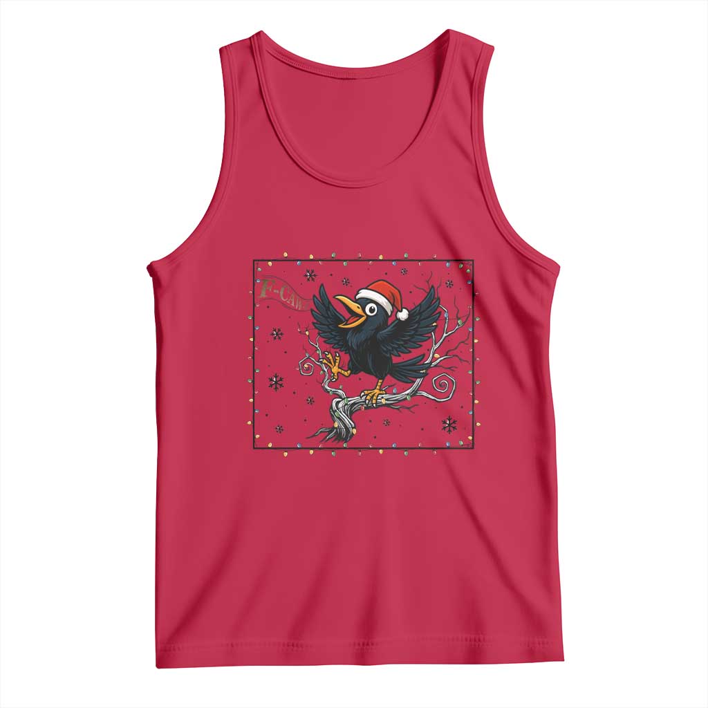 Funny Christmas Raven Lovers Tank Top F Caw F Joke Gift - Wonder Print Shop