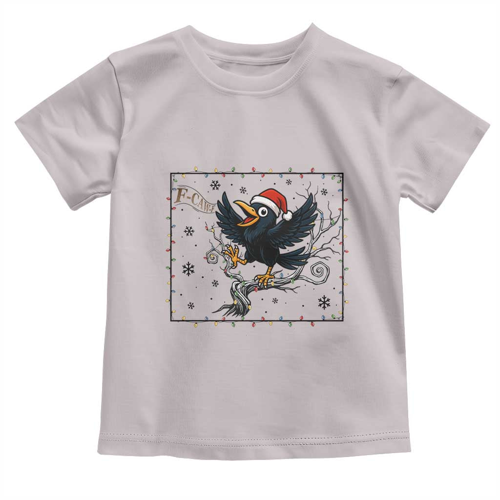 Funny Christmas Raven Lovers Toddler T Shirt F Caw F Joke Gift - Wonder Print Shop