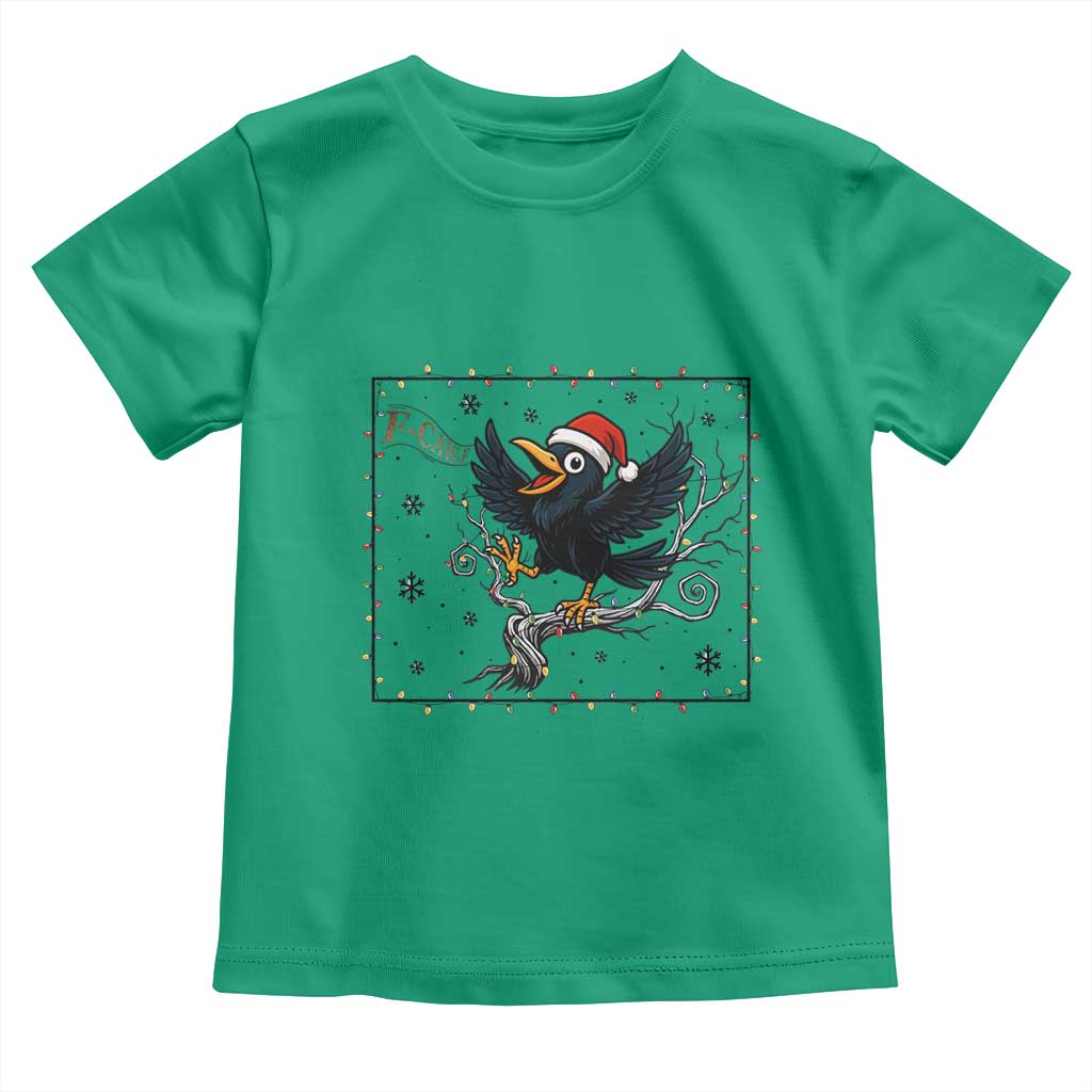 Funny Christmas Raven Lovers Toddler T Shirt F Caw F Joke Gift - Wonder Print Shop