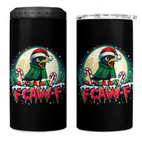 Funny F Caw F Raven Joke 4 in 1 Can Cooler Tumbler Holiday Gift - Wonder Print Shop