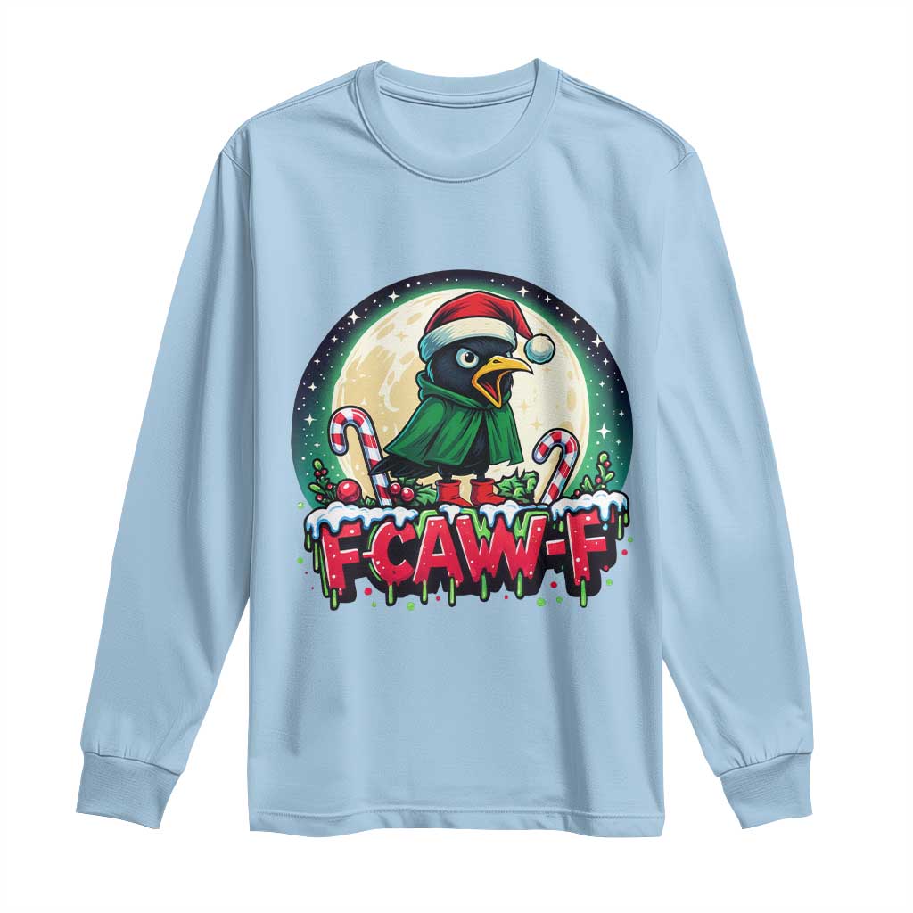 Funny F Caw F Raven Joke Long Sleeve Shirt Holiday Gift - Wonder Print Shop