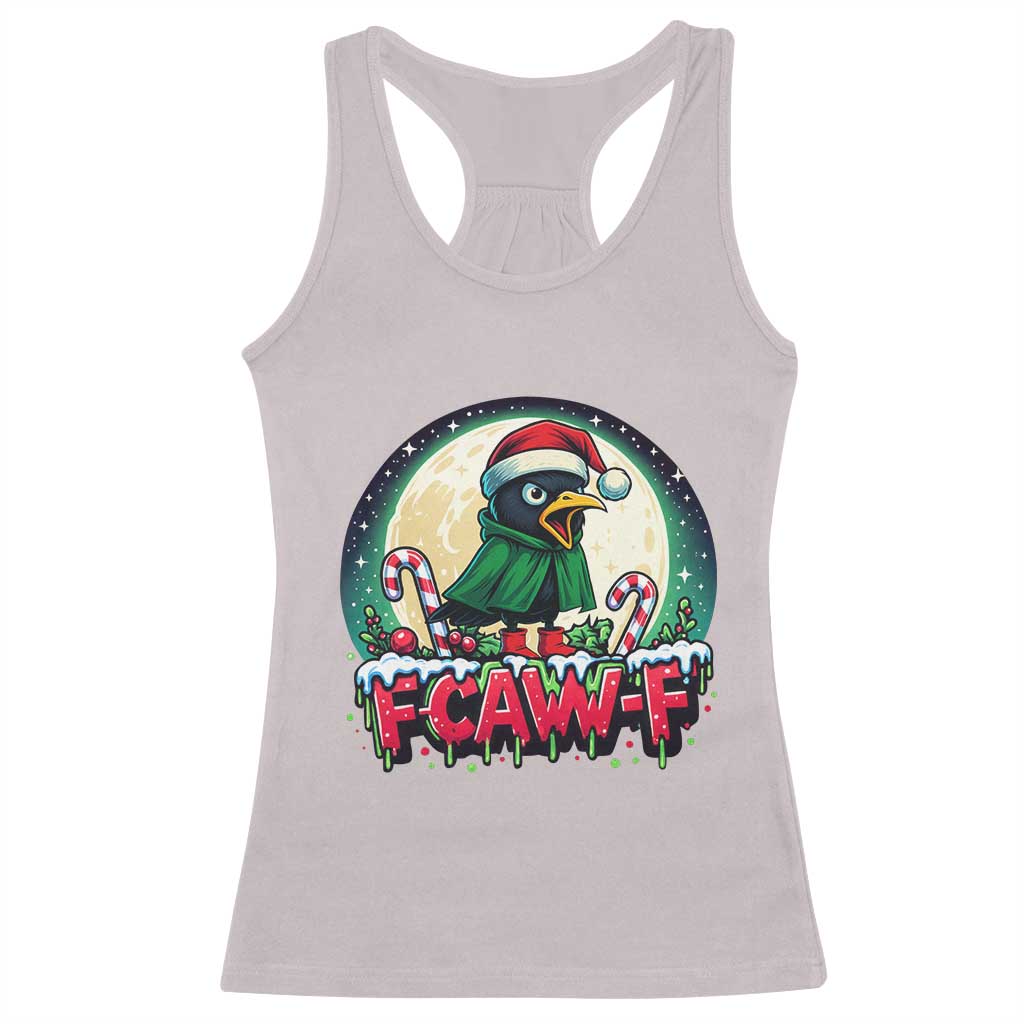 Funny F Caw F Raven Joke Racerback Tank Top Holiday Gift - Wonder Print Shop