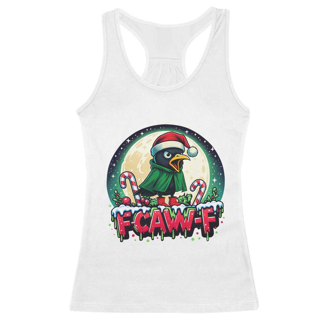 Funny F Caw F Raven Joke Racerback Tank Top Holiday Gift - Wonder Print Shop