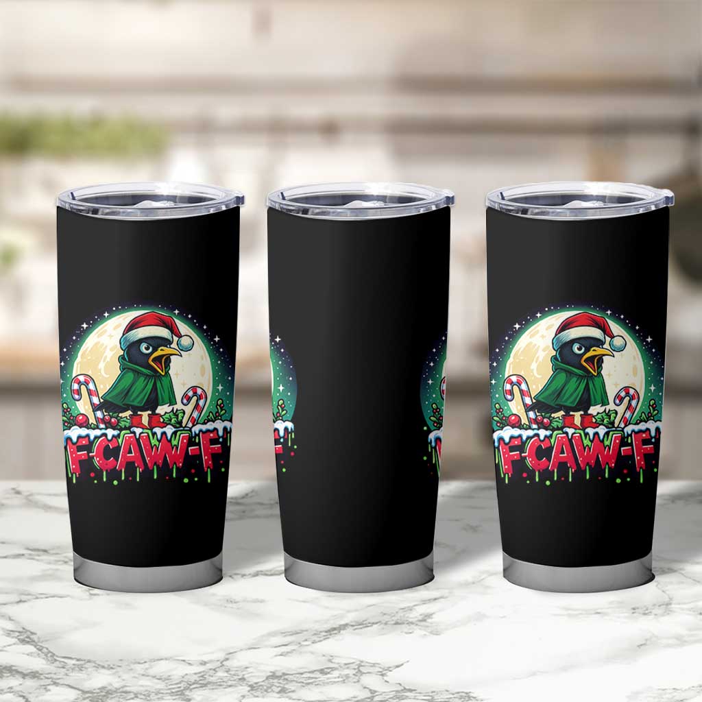 Funny F Caw F Raven Joke Tumbler Cup Holiday Gift - Wonder Print Shop
