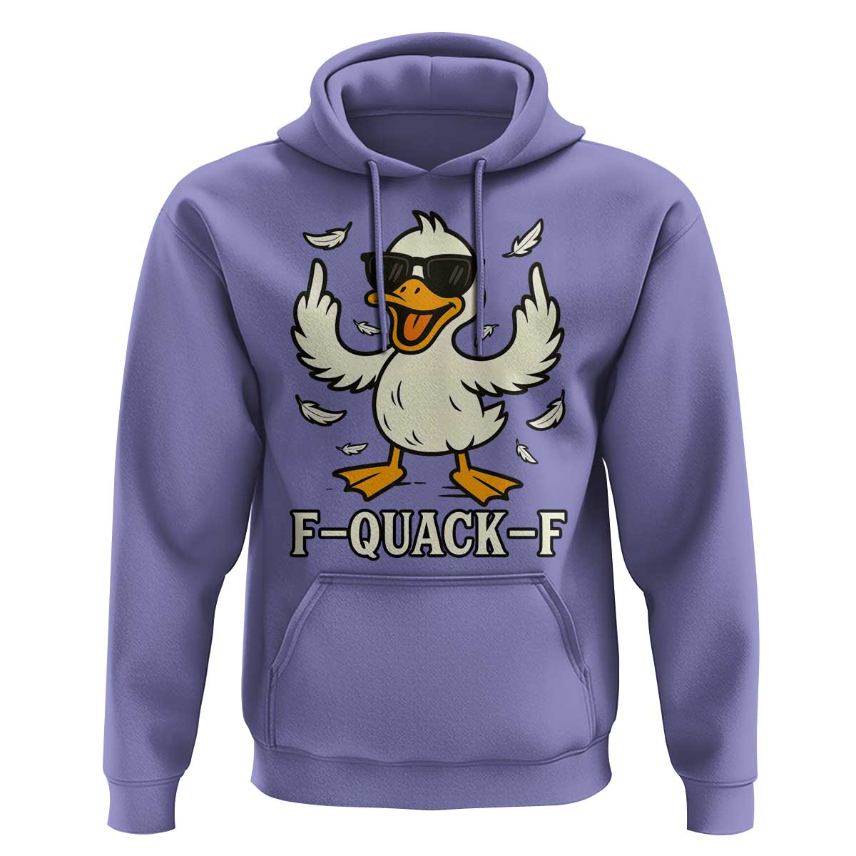Funny F Quack F Silly Duck Sarcastic Joke Gift Hoodie - Wonder Print Shop