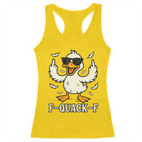 Funny F Quack F Silly Duck Sarcastic Joke Gift Racerback Tank Top - Wonder Print Shop