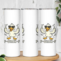 Funny F Quack F Silly Duck Sarcastic Joke Gift Skinny Tumbler - Wonder Print Shop