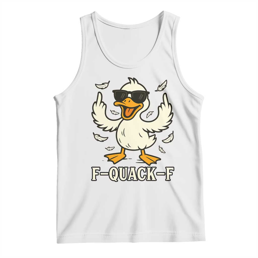 Funny F Quack F Silly Duck Sarcastic Joke Gift Tank Top - Wonder Print Shop