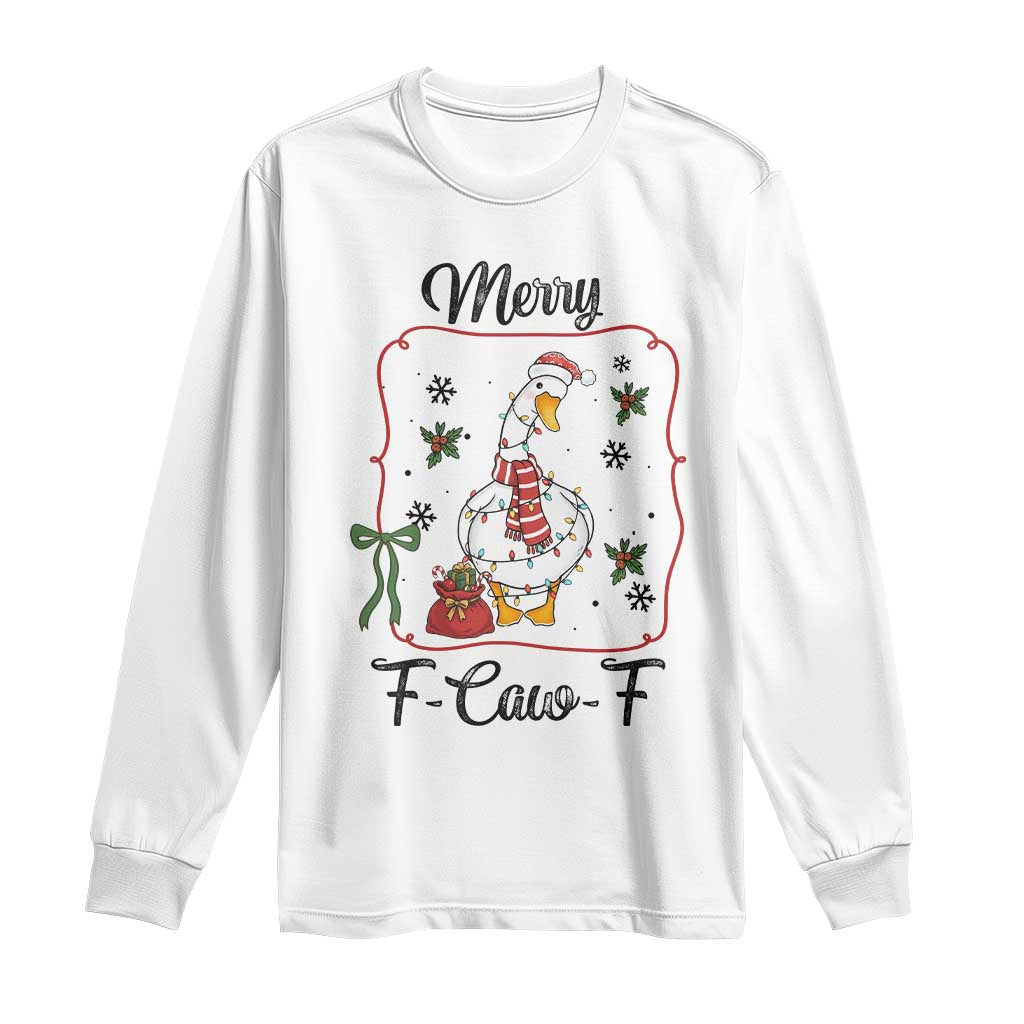 Merry F Caw F Duck Sarcastic Joke Gift Long Sleeve Shirt Funny Christmas Gift - Wonder Print Shop