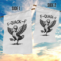 Funny F Quack F Duck Lover Sarcastic Joke Gift Garden Flag - Wonder Print Shop