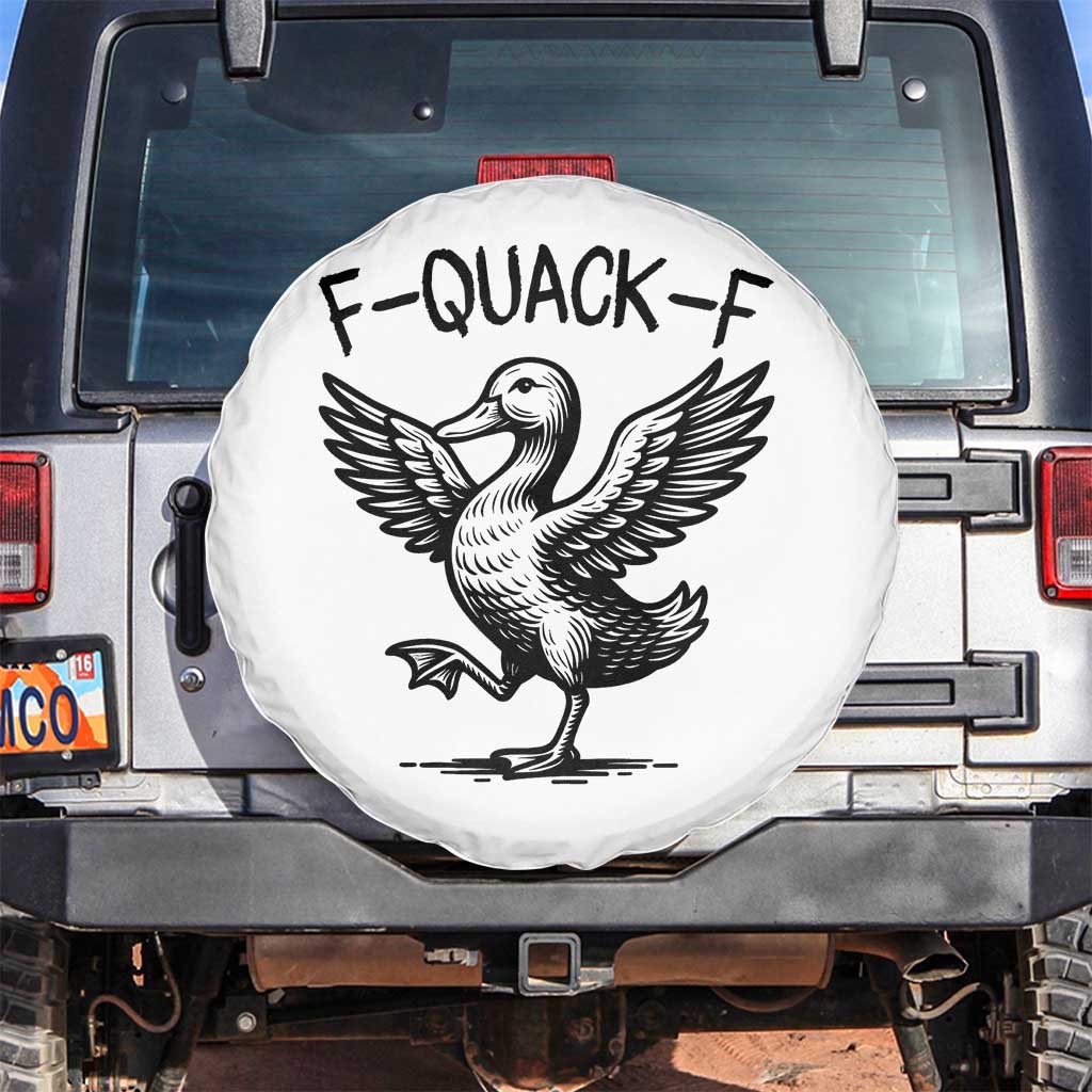 Funny F Quack F Duck Lover Sarcastic Joke Gift Spare Tire Cover - Wonder Print Shop
