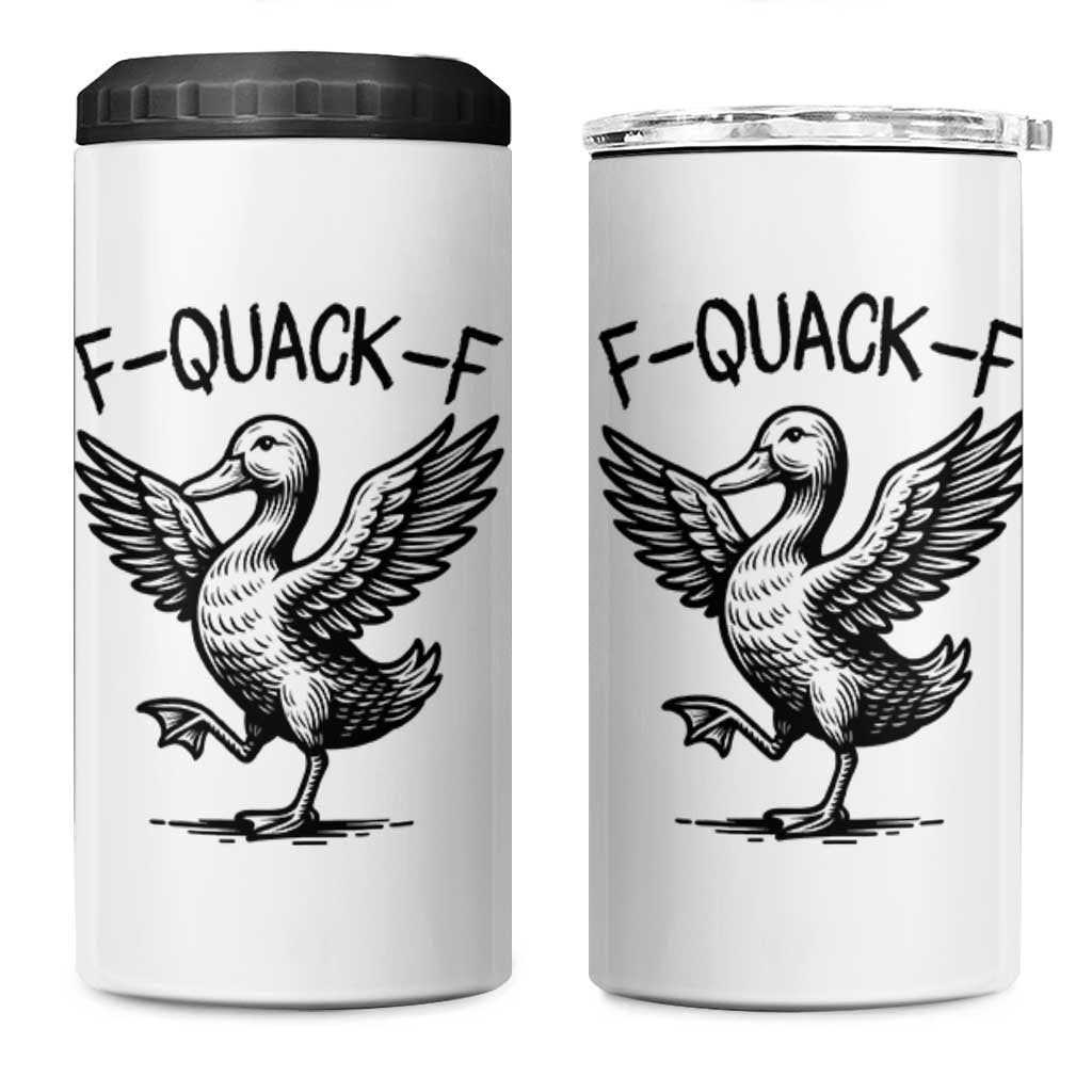 Funny F Quack F Duck Lover Sarcastic Joke Gift 4 in 1 Can Cooler Tumbler - Wonder Print Shop