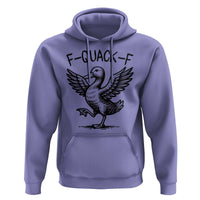 Funny F Quack F Duck Lover Sarcastic Joke Gift Hoodie - Wonder Print Shop