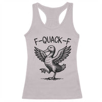 Funny F Quack F Duck Lover Sarcastic Joke Gift Racerback Tank Top - Wonder Print Shop