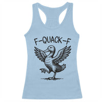 Funny F Quack F Duck Lover Sarcastic Joke Gift Racerback Tank Top - Wonder Print Shop