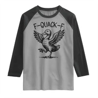 Funny F Quack F Duck Lover Sarcastic Joke Gift Raglan Shirt - Wonder Print Shop
