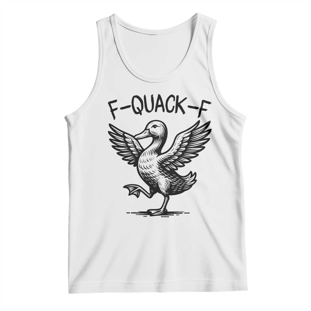 Funny F Quack F Duck Lover Sarcastic Joke Gift Tank Top - Wonder Print Shop