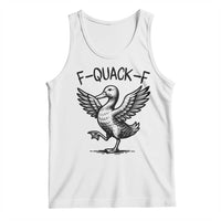Funny F Quack F Duck Lover Sarcastic Joke Gift Tank Top - Wonder Print Shop