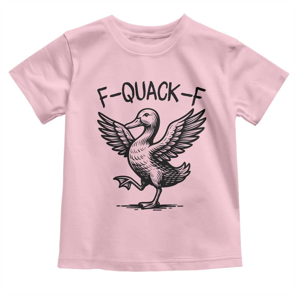Funny F Quack F Duck Lover Sarcastic Joke Gift Toddler T Shirt - Wonder Print Shop