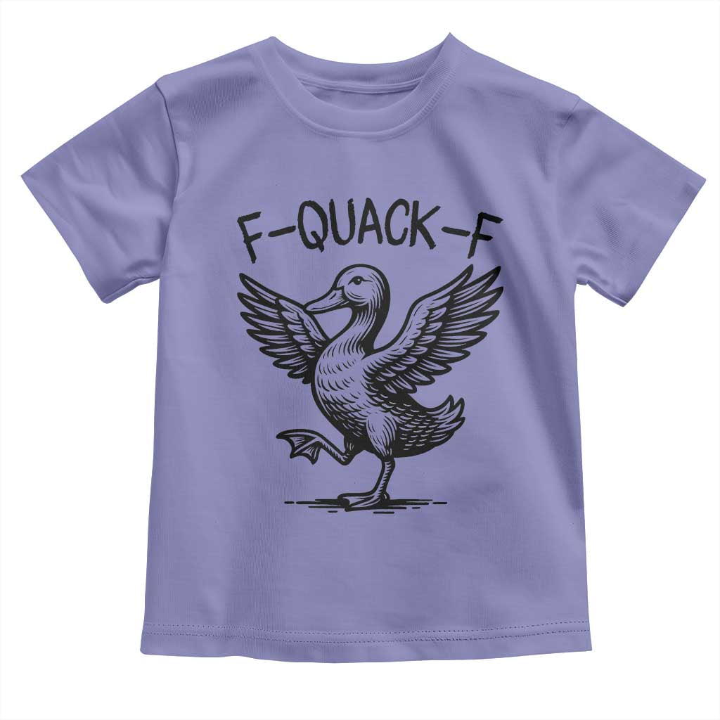 Funny F Quack F Duck Lover Sarcastic Joke Gift Toddler T Shirt - Wonder Print Shop