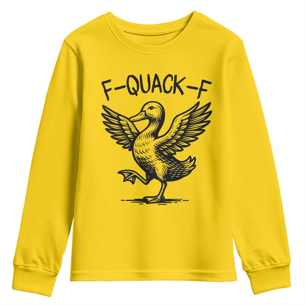Funny F Quack F Duck Lover Sarcastic Joke Gift Youth Sweatshirt - Wonder Print Shop
