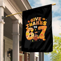 Give Thanks To 67 Garden Flag Funny Brainrot Six Seven Meme Thanksgiving Gift - Wonder Print Shop