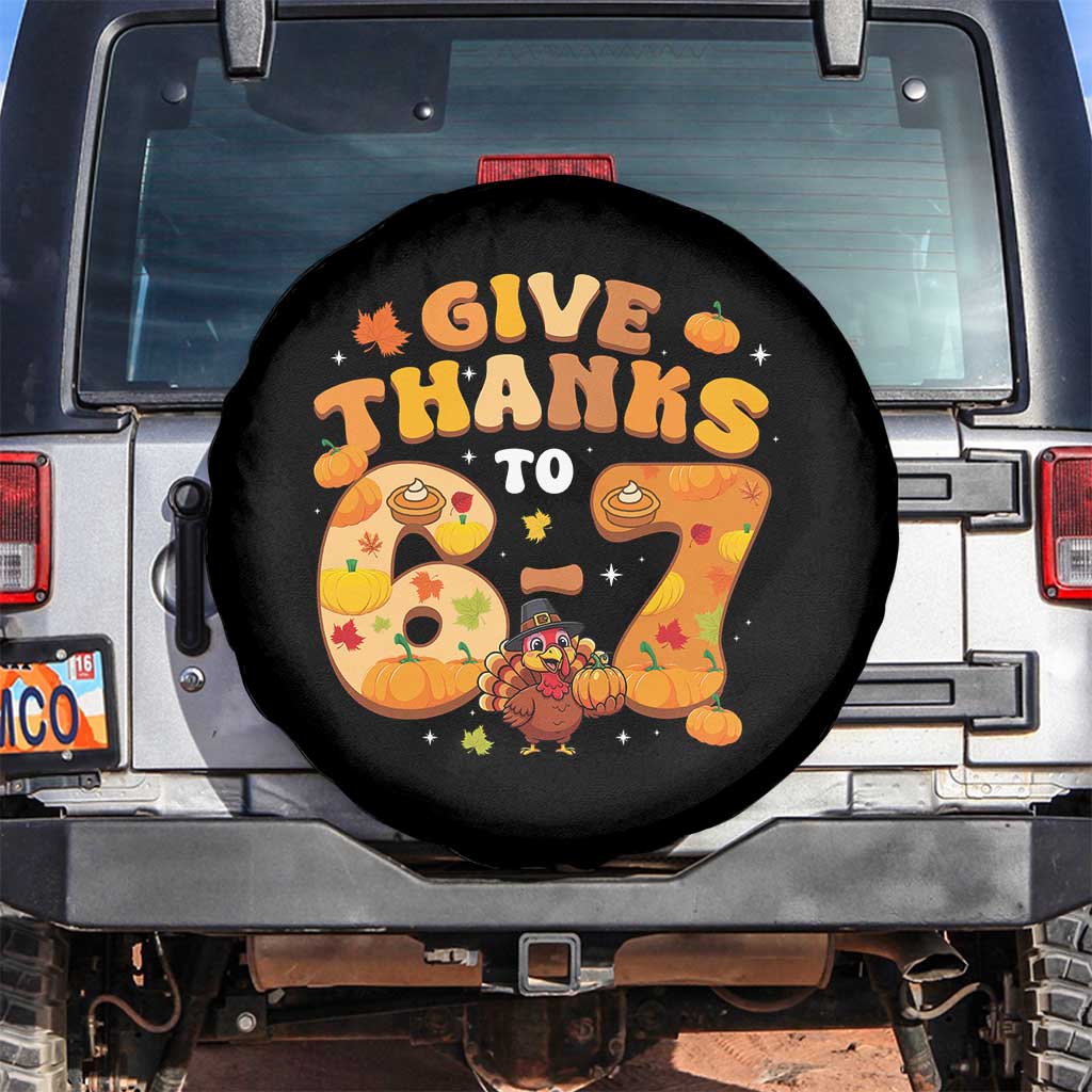 Give Thanks To 67 Spare Tire Cover Funny Brainrot Six Seven Meme Thanksgiving Gift - Wonder Print Shop