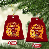 Give Thanks To 67 Ceramic Ornament Funny Brainrot Six Seven Meme Thanksgiving Gift - Wonder Print Shop