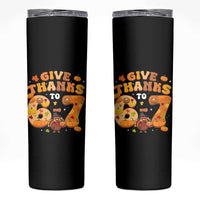 Give Thanks To 67 Skinny Tumbler Funny Brainrot Six Seven Meme Thanksgiving Gift - Wonder Print Shop