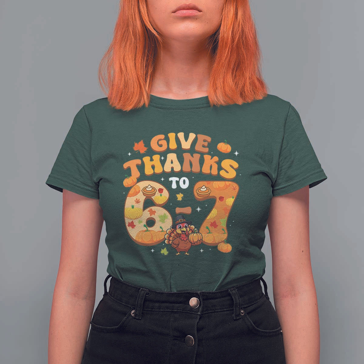 Give Thanks To 67 T Shirt For Women Funny Brainrot Six Seven Meme Thanksgiving Gift - Wonder Print Shop