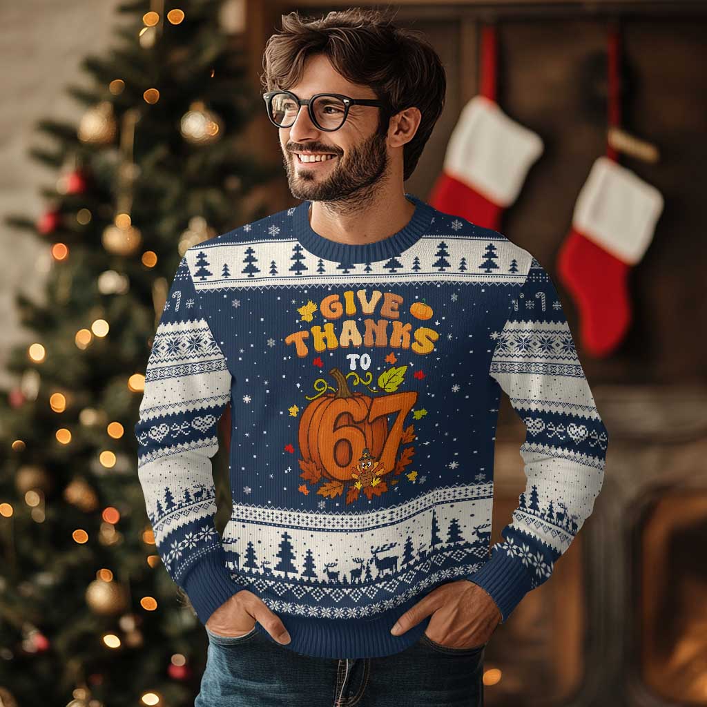 Thanksgiving Give Thanks To 67 Ugly Christmas Sweater Funny Brainrot Meme Gift - Wonder Print Shop
