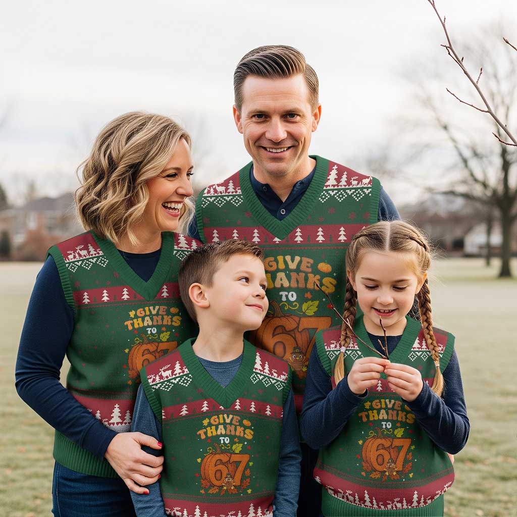 Thanksgiving Give Thanks To 67 V-Neck Knit Sweater Vest Funny Brainrot Meme Gift - Wonder Print Shop