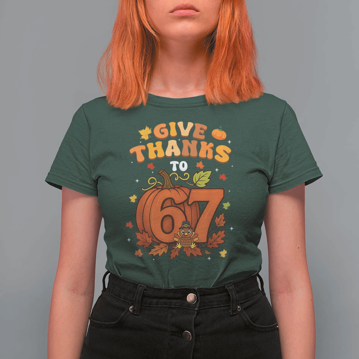 Thanksgiving Give Thanks To 67 T Shirt For Women Funny Brainrot Meme Gift - Wonder Print Shop