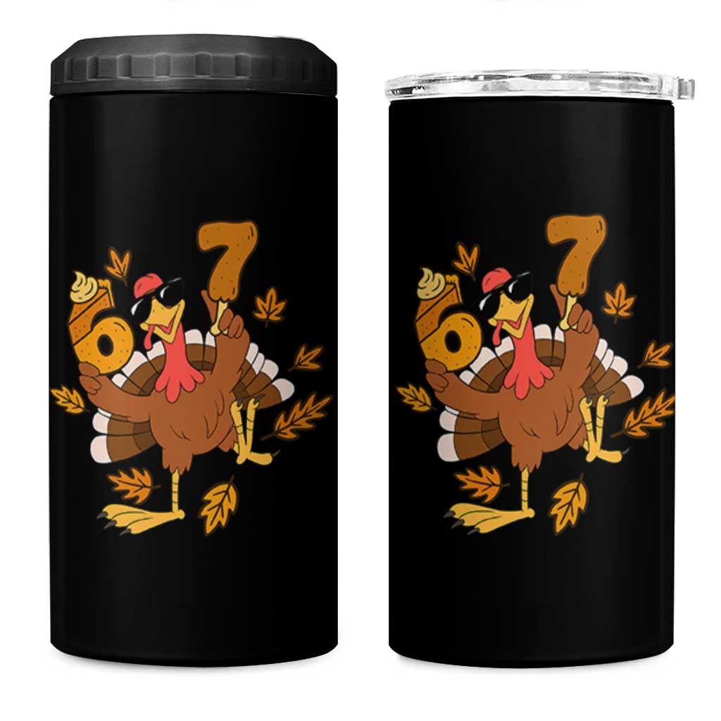 Trending Six Seven Meme Turkey 4 in 1 Can Cooler Tumbler Funny Thanksgiving Gift - Wonder Print Shop
