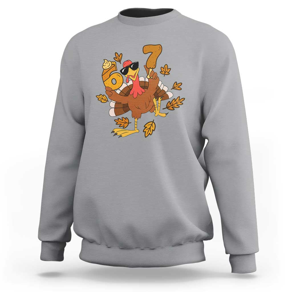 Trending Six Seven Meme Turkey Sweatshirt Funny Thanksgiving Gift - Wonder Print Shop