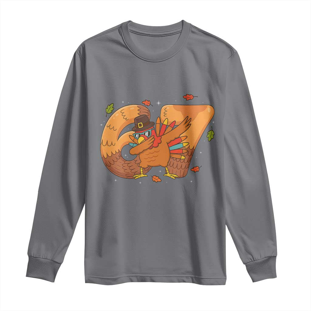 Thanksgiving Turkey Dabbing Long Sleeve Shirt Six Seven Meme Trending Gift - Wonder Print Shop