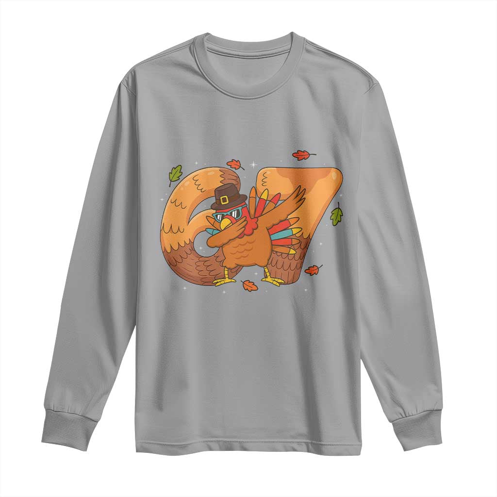 Thanksgiving Turkey Dabbing Long Sleeve Shirt Six Seven Meme Trending Gift - Wonder Print Shop