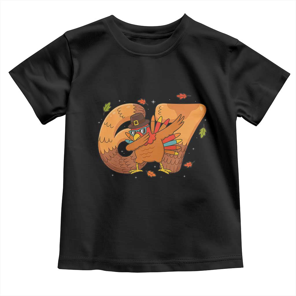 Thanksgiving Turkey Dabbing Toddler T Shirt Six Seven Meme Trending Gift - Wonder Print Shop